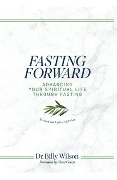 Fasting Forward - Billy Wilson