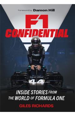 F1 Racing Confidential - Giles Richards