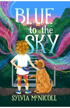 Blue to the Sky - Sylvia Mcnicoll