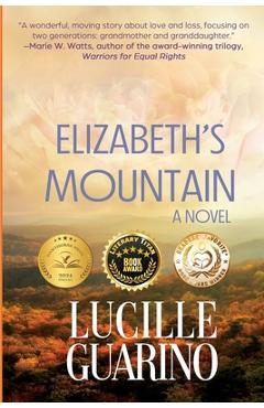 Elizabeth\'s Mountain - Lucille Guarino