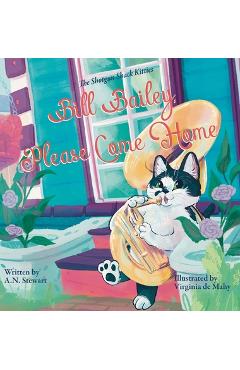 Bill Bailey, Please Come Home - A. N. Stewart