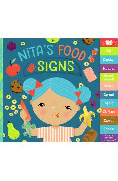 Nita\'s Food Signs: An Interactive ASL Board Book - Kathy Macmillan