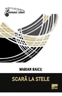Scara la stele - Marian Raicu - AIUS