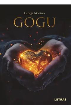 Gogu - George Moraras - LETRAS