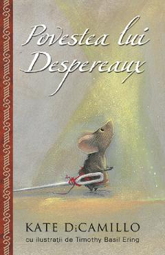 Povestea lui Despereaux - Kate Dicamillo - RAO