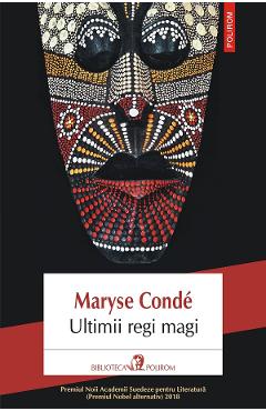eBook Ultimii regi magi - Maryse Conde