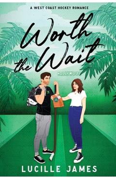 Worth The Wait - Lucille James