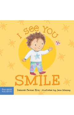 I See You Smile - Deborah Farmer Kris