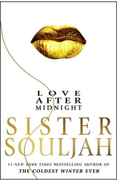 Love After Midnight - Sister Souljah