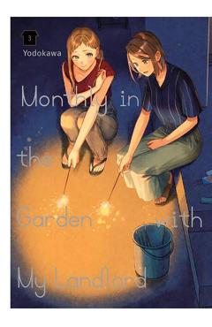 Monthly in the Garden with My Landlord, Vol. 3 - Yodokawa