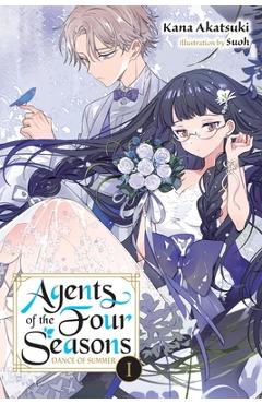 Agents of the Four Seasons, Vol. 3: Volume 3 - Kana Akatsuki