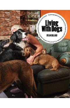 Living with Dogs - Dylan Collard