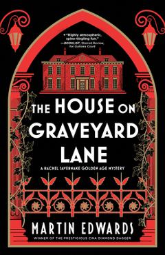 The House on Graveyard Lane - Martin Edwards