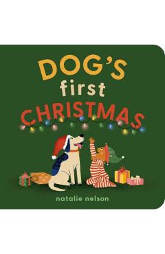 Dog's First Christmas: A Board Book - Natalie Nelson