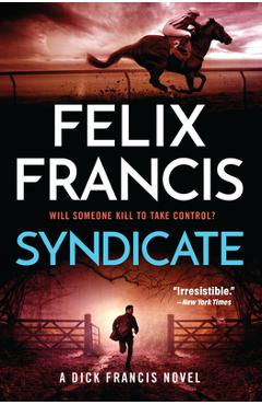 Syndicate - Felix Francis