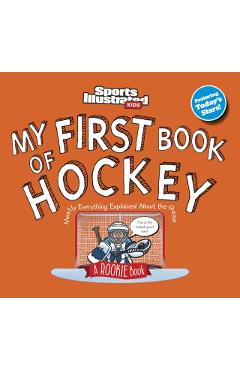 My First Book of Hockey - Sports Illustrated Kids