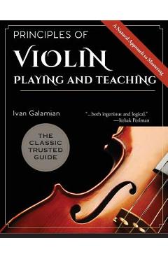 Principles of Violin Playing and Teaching - Ivan Galamian