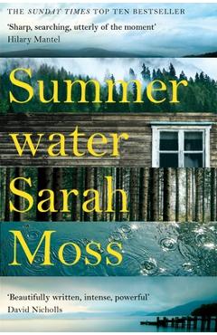 Summerwater - Sarah Moss