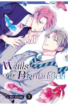 Wails of the Bound: Beta, Volume 1: Volume 2 - Keri Kusabi