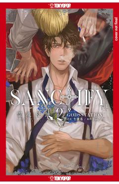 Sanctify, Volume 2: Volume 2 - Godsstation