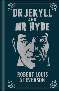 Dr Jekyll and MR Hyde - Robert Louis Stevenson