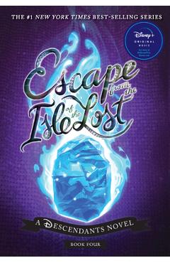 Escape from the Isle of the Lost: A Descendants Novel - Melissa De La Cruz