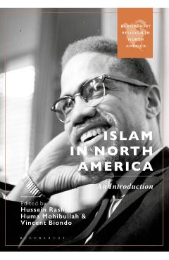 Islam in North America: An Introduction - Hussein Rashid