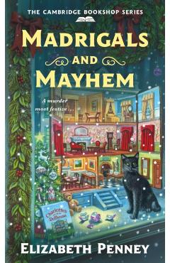 Madrigals and Mayhem - Elizabeth Penney