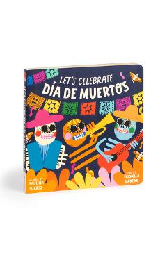 Let\'s Celebrate Día de Muertos Board Book - Mudpuppy