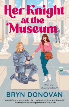 Her Knight at the Museum - Bryn Donovan