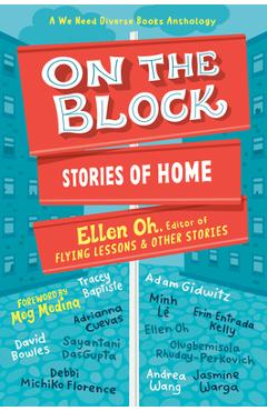 On the Block: Stories of Home - Ellen Oh