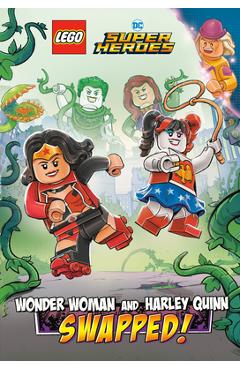 Wonder Woman and Harley Quinn: Swapped! (Lego DC Comics Super Heroes Chapter Book #2) - Richard Ashley Hamilton