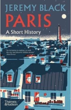 Paris: A Short History - Jeremy Black