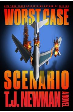 Worst Case Scenario - T. J. Newman