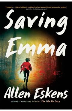 Saving Emma - Allen Eskens