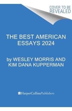 The Best American Essays 2024 - Wesley Morris