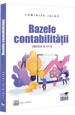 Bazele contabilitatii Ed.2 - Luminita Jalba