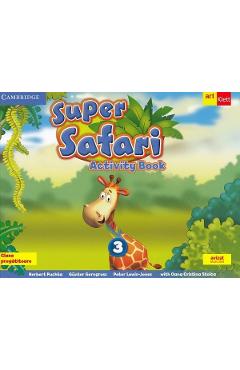 Super safari 3. Pupil\'s Book. Limba engleza - Clasa pregatitoare - Herbert Puchta, Gunter Gerngross, Peter Lewis-Jones, Oana-Cristina Stoica