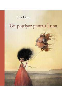 Un pestisor pentru Luna - Lisa Aisato