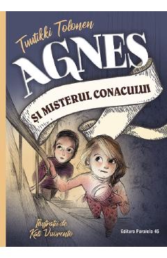 Agnes si misterul conacului - Tuutikki Tolonen