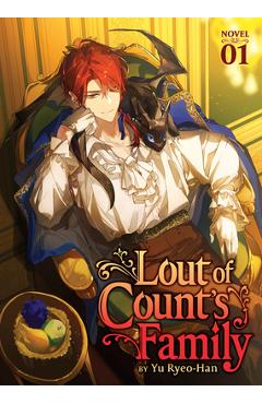 Lout of Count's Family (Novel) Vol. 1 - Yu Ryeo-han