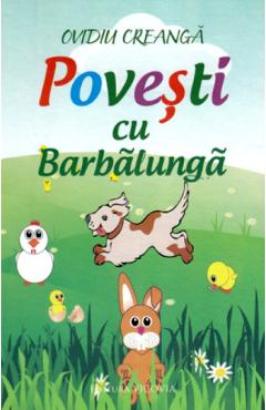 Povesti cu Barbalunga - Ovidiu Creanga