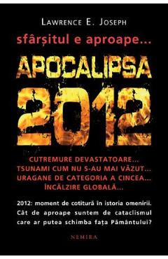 Apocalipsa 2012 (Cartonat) - Lawrence E. Joseph