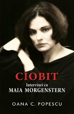 Ciobit. Interviuri cu Maia Morgenstern