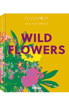 Wild Flowers - Anja Klaffenbach