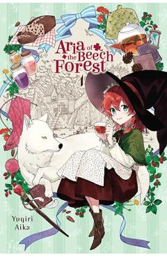 Aria of the Beech Forest, Vol. 1: Volume 1 - Yugiri Aika
