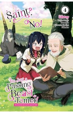 Saint? No! I\'m Just a Passing Beast Tamer!, Vol. 4: The Invincible Saint and the Quest for Fluff Volume 4 - Inumajin