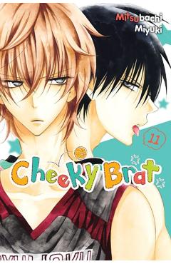 Cheeky Brat, Vol. 11 - Mitsubachi Miyuki