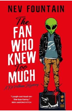 The Fan Who Knew Too Much: The Kit Pelham Mysteries - Nev Fountain