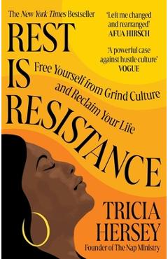 Rest Is Resistance - Tricia Hersey